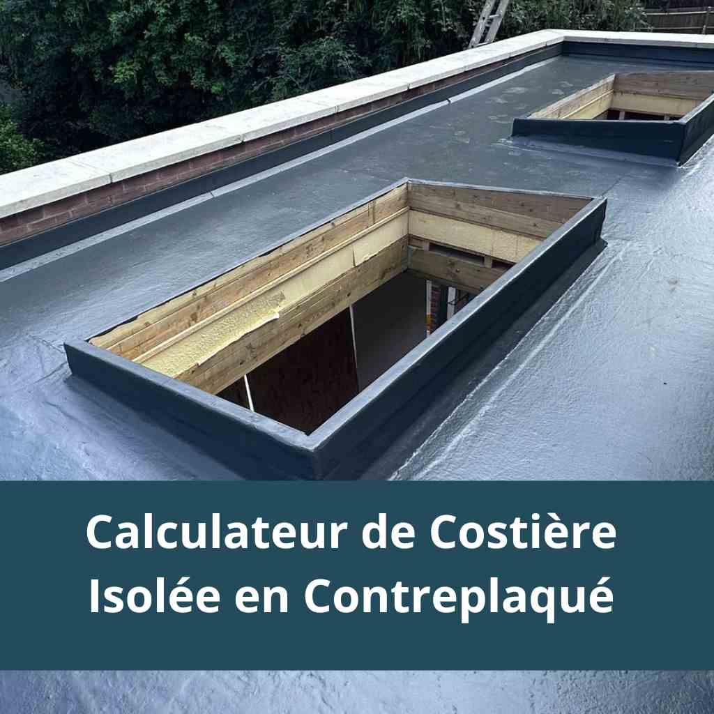 Calculateur de Costière Isolée en Contreplaqué (pour toit plat)