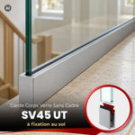 Garde-corps en verre SV45 UT à fixation au sol – Système à cales
